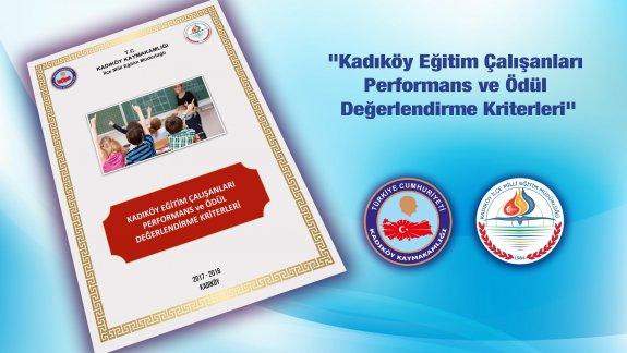"Kadıköy Eğitim Çalışanları Performans ve Ödül Değerlendirme Kriterleri" Belirlendi.